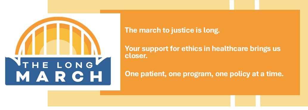 The Long March Center For Practical Bioethics