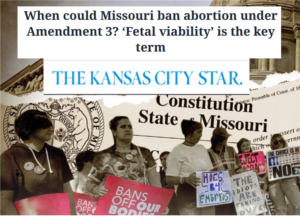 Missouri Abortion Amendment 3 Raises Fetal Viability Issues